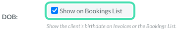 Settings to show or hide patient date of birth on booking lists in Nookal