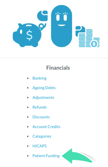Patient funding report within reports menu under Financials