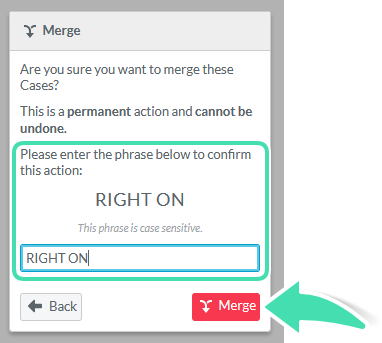 Cases_Merge_Confirmation_Phrase.png